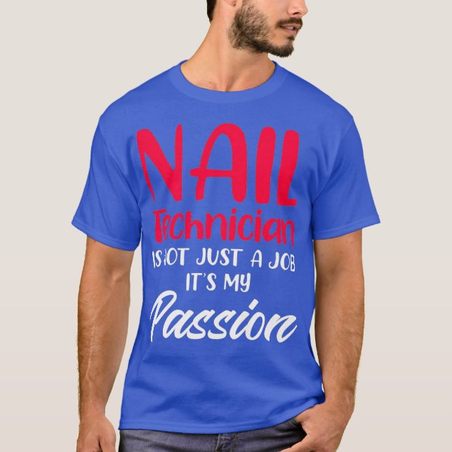 T-shirt Technicien Nail Certified Nail Tech Artist _54 (Devant)
