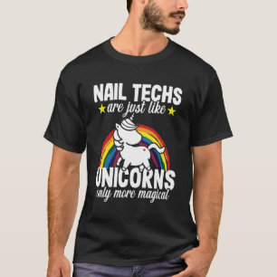 T-shirt Technicien Nail Tech Unicorns Funny Manicurist Gif