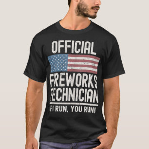 T-shirt Technicien Officiel De Fireworks Si Je M'Exécute,