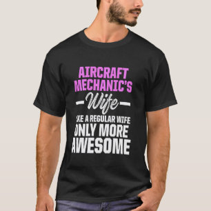 T-shirt Technicienne de maintenance épouse mécanicien d'av