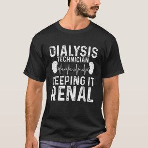 T-shirt Technique De Dialyse cool Pour Hommes Femmes Renal