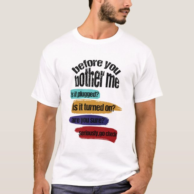 T-shirt Technologie de l'information amusante | Aide techn (Devant)