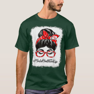 T-shirt Technologie de santé mentale Bleached Messy Bun Ap
