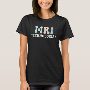 T-shirt Technologue en IRM Technologue en radiologie X Ray