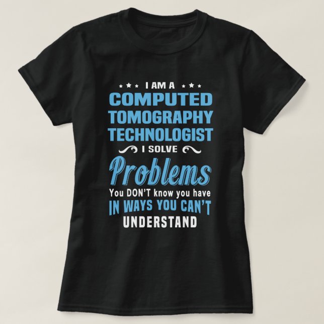 T-shirt Technologue en tomographie informatique (Design devant)