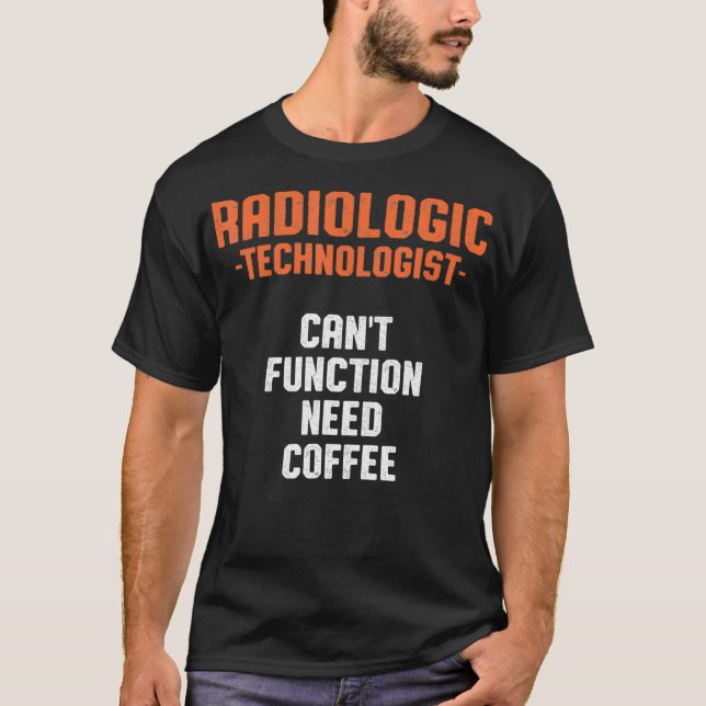 T-shirt Technologue radiologique Rad Tech Fonction Radiolo (Devant)