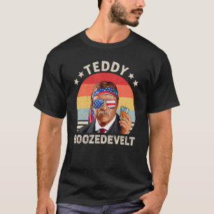T-shirt Teddy Boozedevelt Theodore Roosevelt 4 juillet A