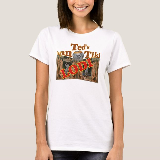 T-shirt Ted's Pagan Tiki Shack Bar Enoteca Lodi Californie (Devant)