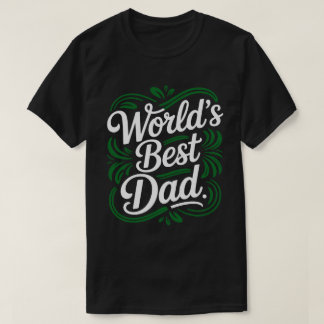 T-shirt Tee calligraphié Meilleur Papa du Monde