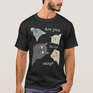 T-shirt Tee Chats Mignons Es-tu félin d'accord Drôle Sarca