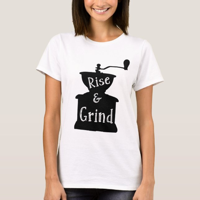 T-shirt Tee de café monte et grind (Devant)