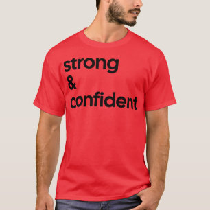 T-shirt Tee forte confiance