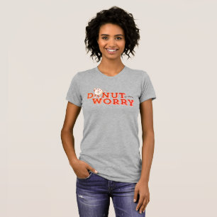 T-shirt Tee Fun Donut Worry