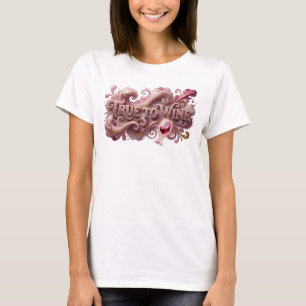 T-shirt Tee "Playful Pink TRUE TO WINE"