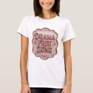 T-shirt Tee-shirt à déclaration DRAMA FREE ZONE Rose Tenda
