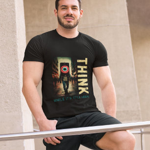 T-shirt Tee-shirt anti-mondialiste Pensez pendant que c'es