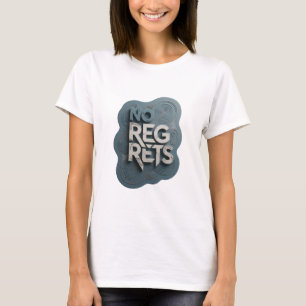 T-shirt Tee-shirt Bold Silver sans REGRETS Statement