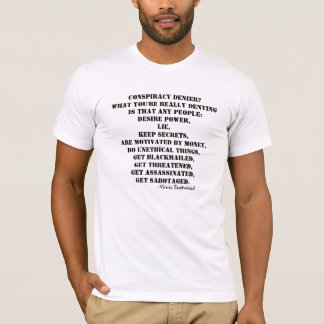 T-shirt Tee - shirt de négateur de conspiration