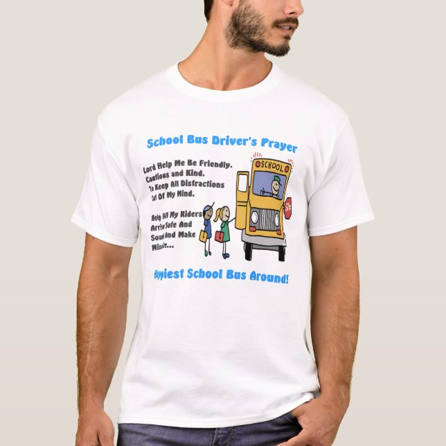 T-shirt Tee - shirt de prière de chauffeur d'autobus (Devant)