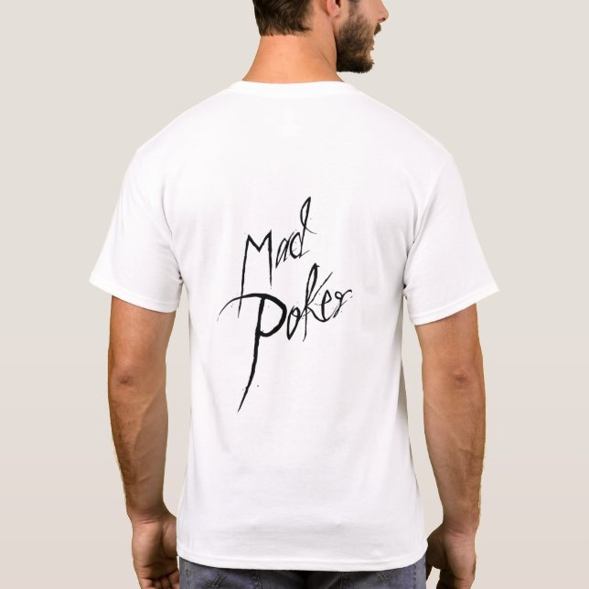 T-shirt TEE - SHIRT du logo MAD Poker Bullet (Dos)