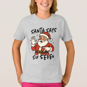 T-shirt Tee-shirt Noël 67 Santa dit Six Sept Mème