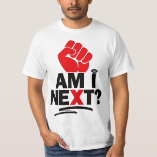 T-SHIRT TEE-SHIRT OFFICIEL "AM I NEXT"