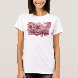 T-shirt Tee-shirt personnalisé Rose Dynamique RÊVE ROSE