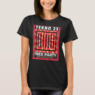 T-shirt TEKNO 23 Free Party for Free People BACKPRINT