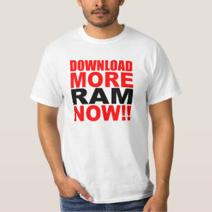 T-shirt Téléchargez plus de RAM