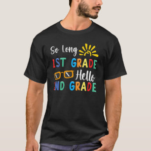 T-shirt Tellement long 1ère année Enseignant de 2e année