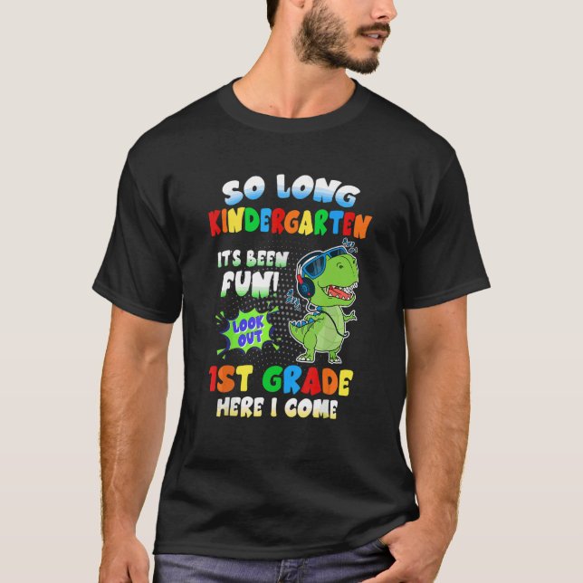 T-shirt Tellement long jardin d'enfants Dinosaur regarder  (Devant)