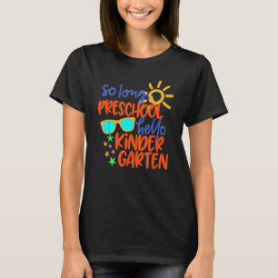 T-SHIRT TELLEMENT LONGTEMPS PRÉSCOLAIRE GRADE HELLO KINDER