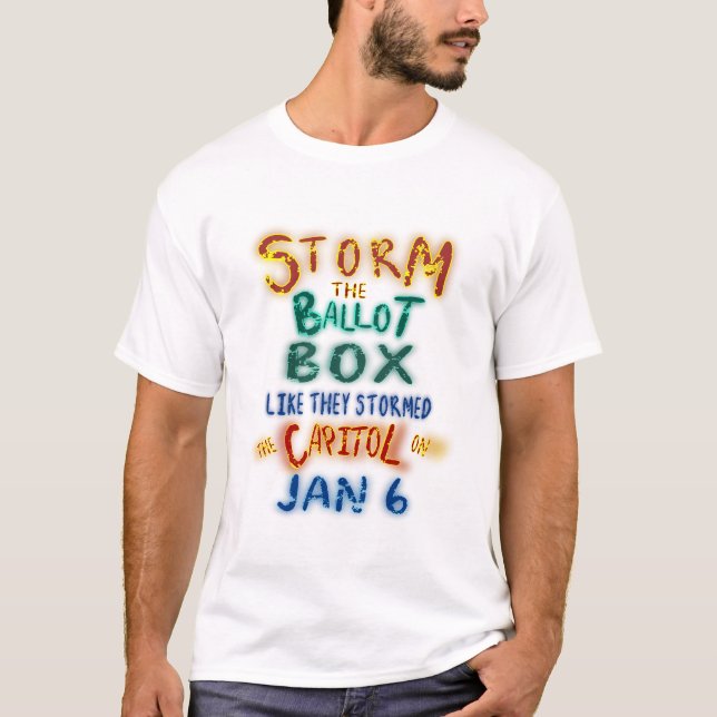 T-shirt Tempérer La Boîte De Vote Comme Ils Ont Frappé Le  (Devant)