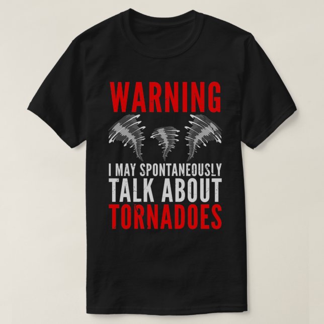 T-shirt Tempête Chaser Météorologiste Funny Storm Chasing  (Design devant)