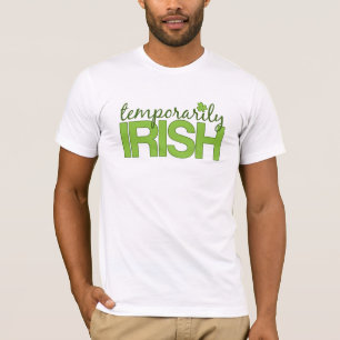 T-shirt Temporairement irlandais