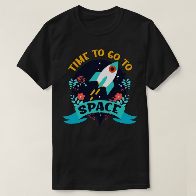 T-shirt Temps D'Aller À L'Espace Spatiale Rocket (Design devant)