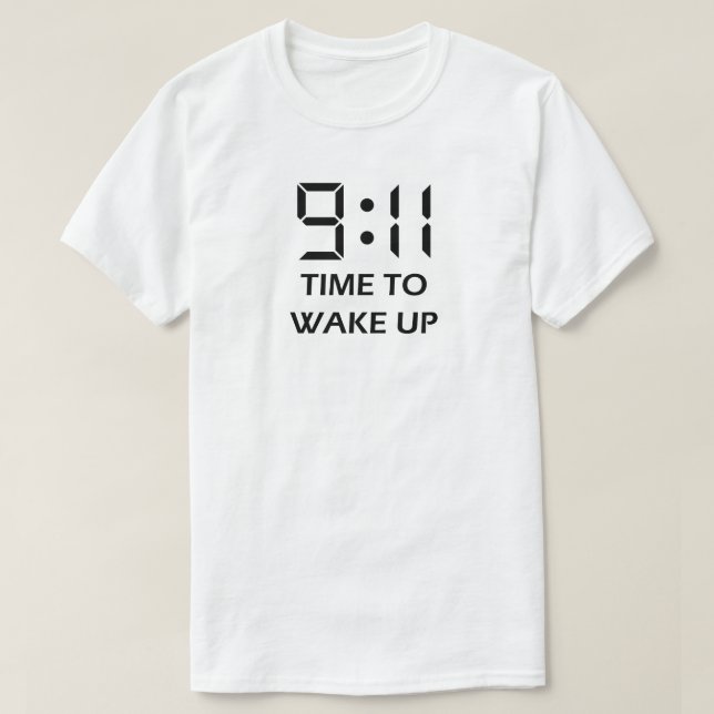 T-shirt temps de 9h11 de se réveiller (Design devant)