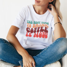 Temps De Boire Café Drôle Citation Femme Cadeau