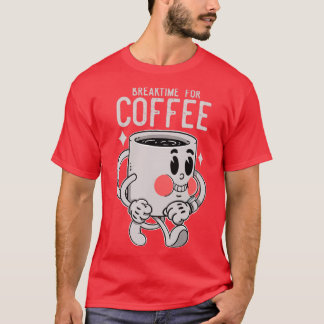 T-shirt Temps de pause pour le café