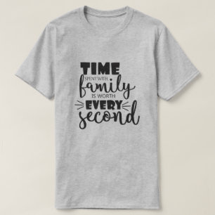 T-shirt Temps passé avec la famille - Réunion familiale
