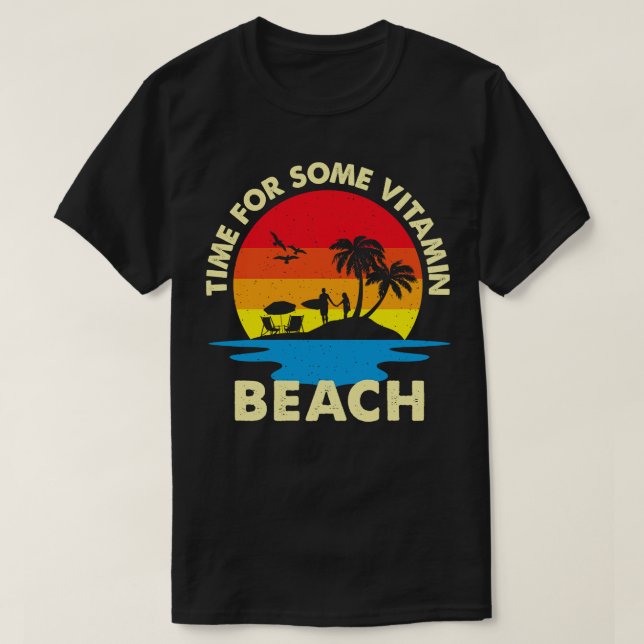 T-shirt Temps Rétro Pour Une Plage De Vitamine (Design devant)