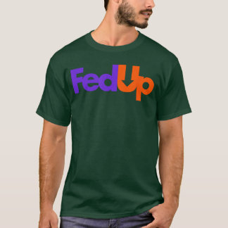 T-shirt Tendance Fed UpNoir rétro