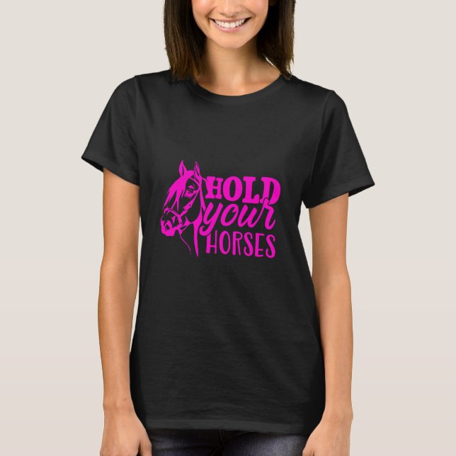 T-shirt Tenez vos chevaux (Devant)