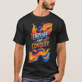 T-shirt Tenir et conquérir