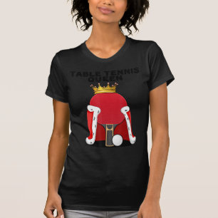 T-shirt Tennis De Table Queen Ping Pong Girls Tennis De Ta