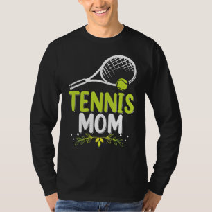 T-shirt Tennis Maman Pour Un Joueur De Tennis Tennis Prése