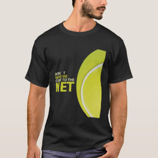 T-shirt Tennis Tenniscoach Tennisjoueurs Tennisfan Tennism