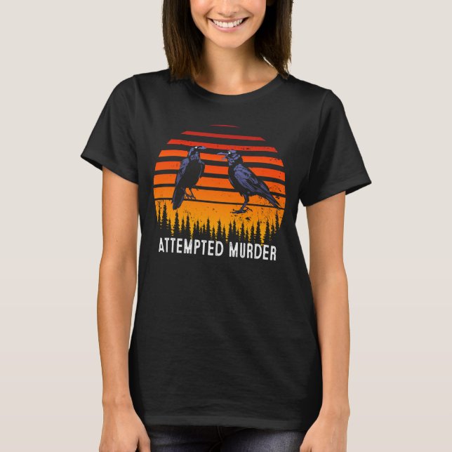 T-shirt Tentative de meurtre Crows & Ravens Edgar Allen Po (Devant)