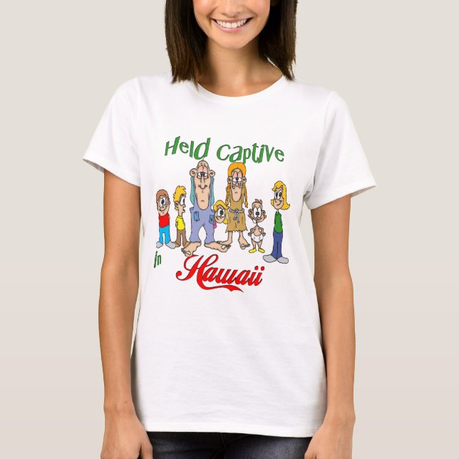 T-shirt Tenu captif à Hawaii (Devant)