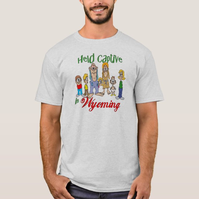 T-shirt Tenu captif dans le Wyoming (Devant)